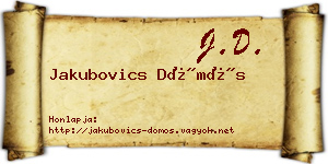 Jakubovics Dömös névjegykártya